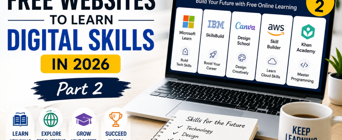 10 Best Free Websites to Learn Digital Skills in 2026 — Part 2